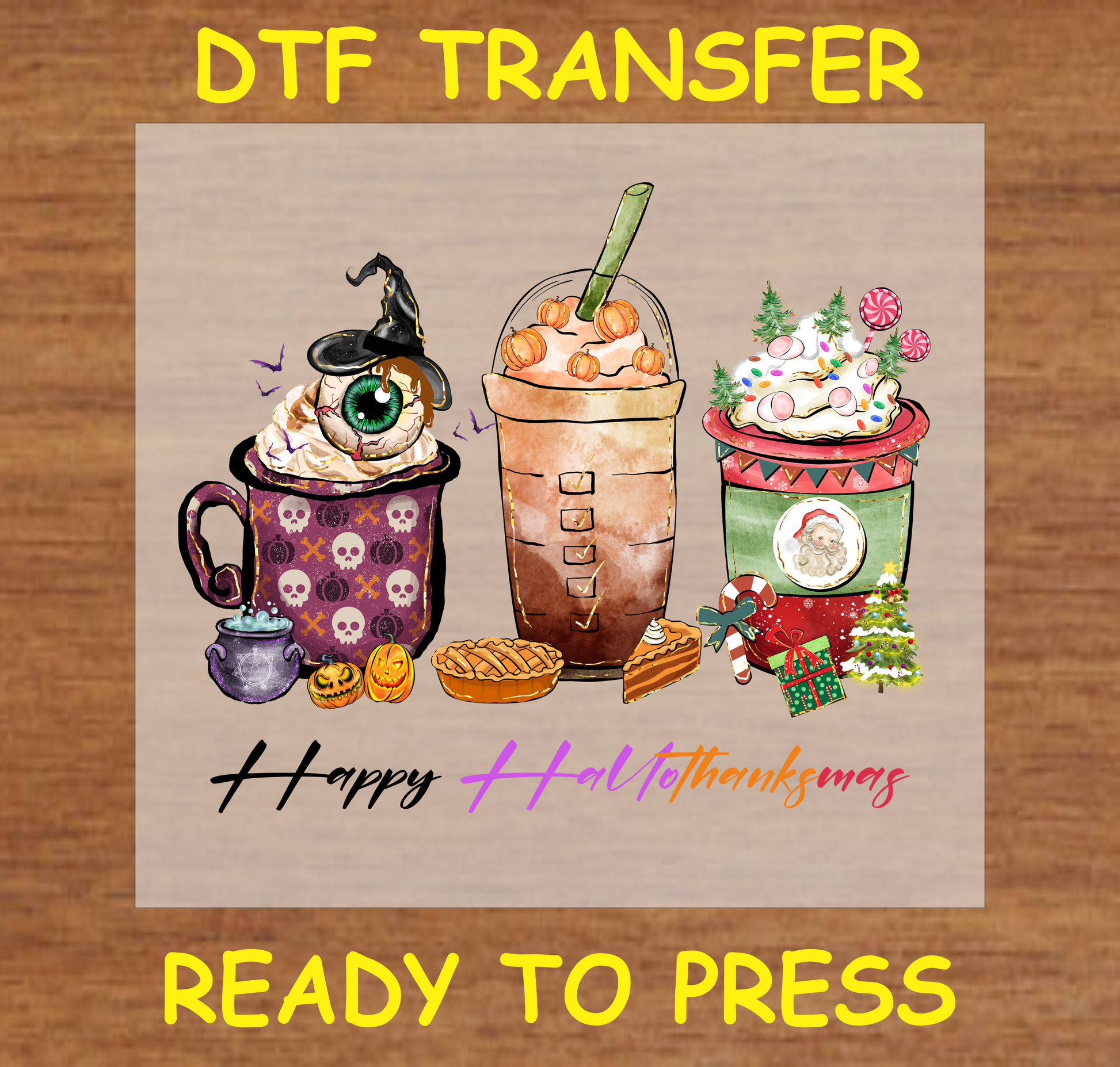 "Happy Hallothanksmas DTF transfer design featuring Halloween, Thanksgiving, and Christmas-themed cups."