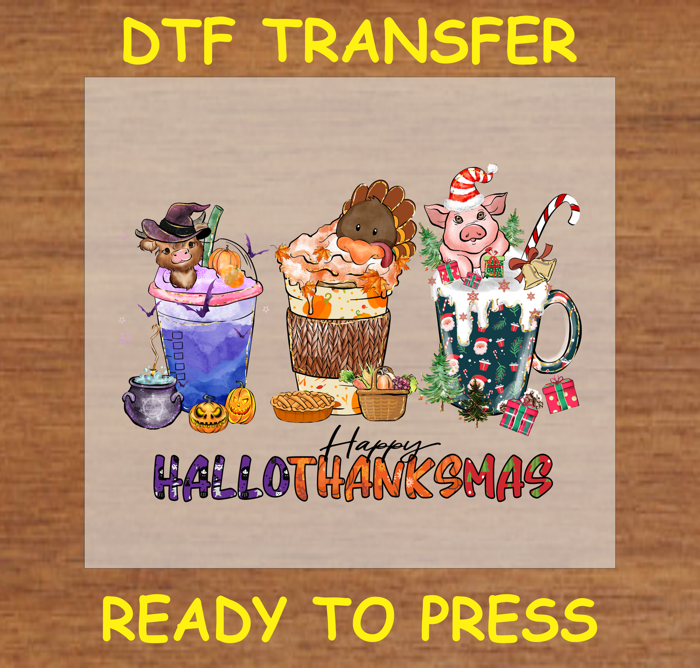 Happy Hallothanksmas Drinks DTF Transfer with Halloween, Thanksgiving, and Christmas elements