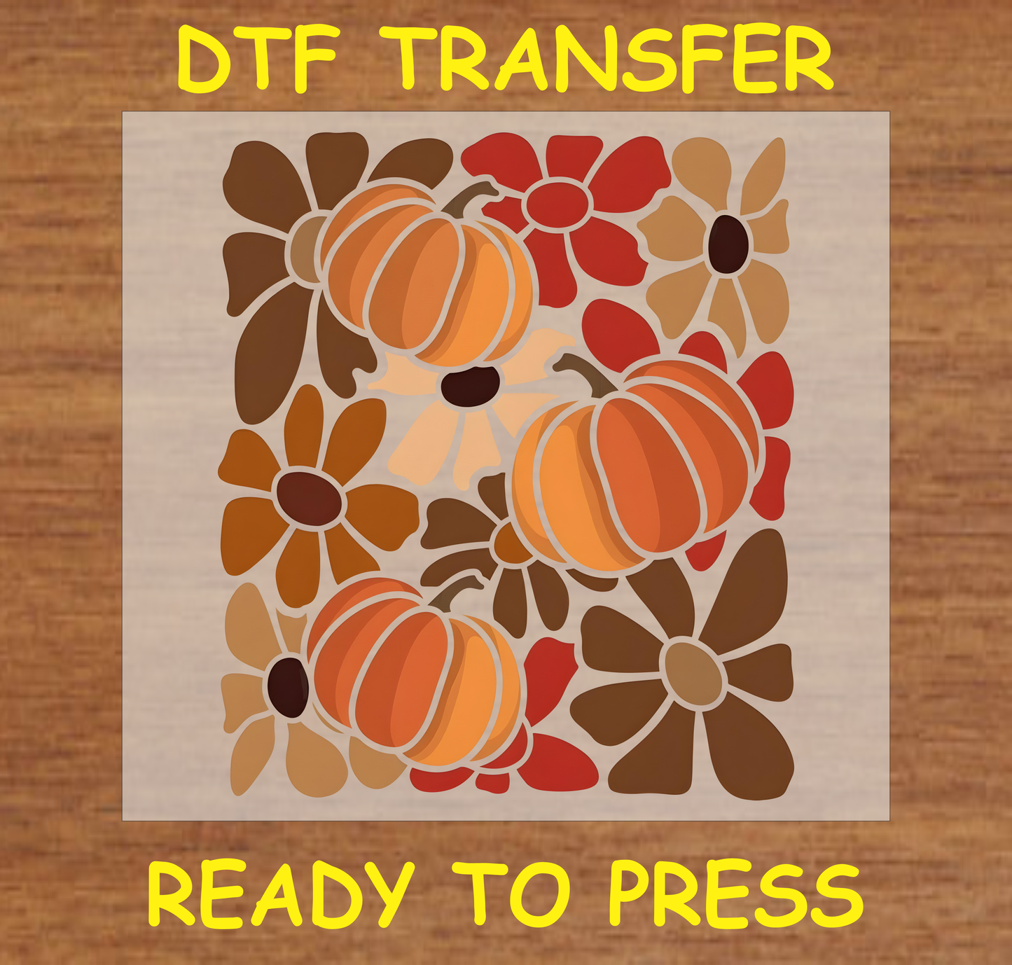 Fall-themed DTF transfer featuring pumpkins and flowers in warm autumn colors.