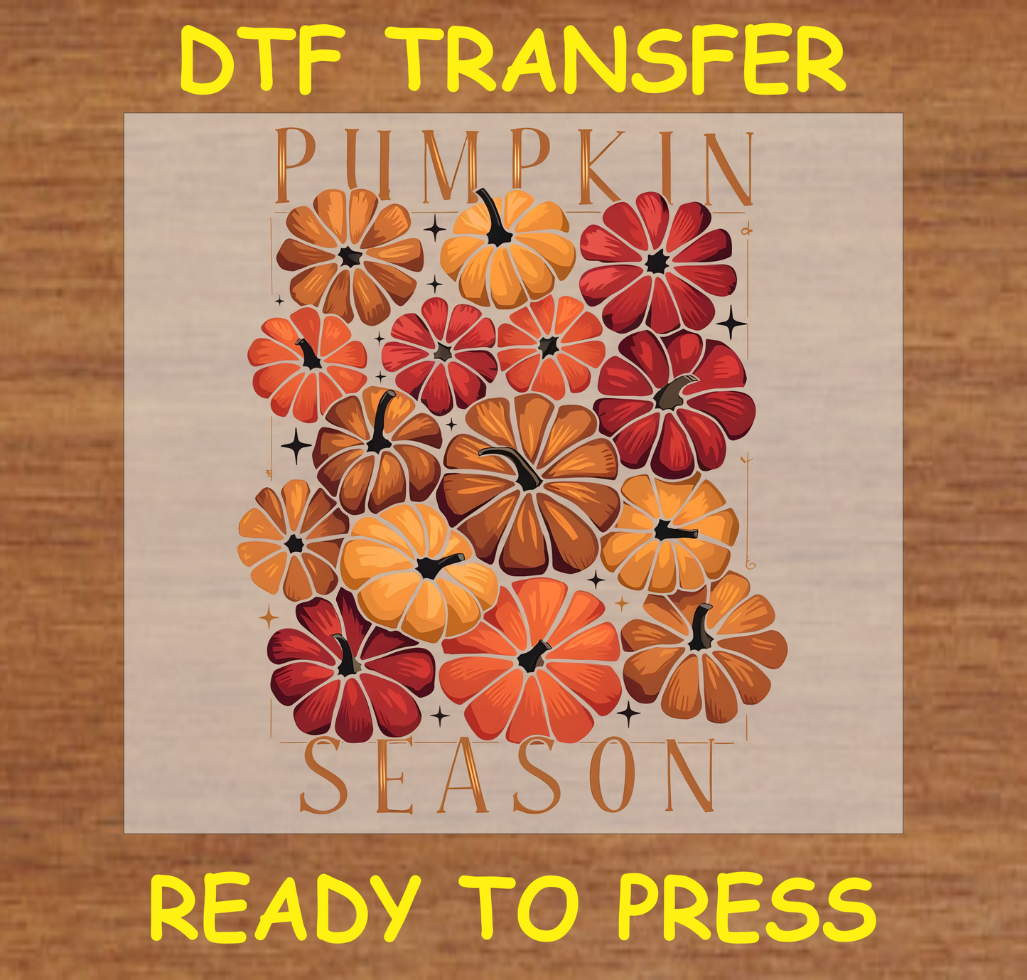 Pumpkin Season DTF Transfer with colorful pumpkins and flowers, ready to press.