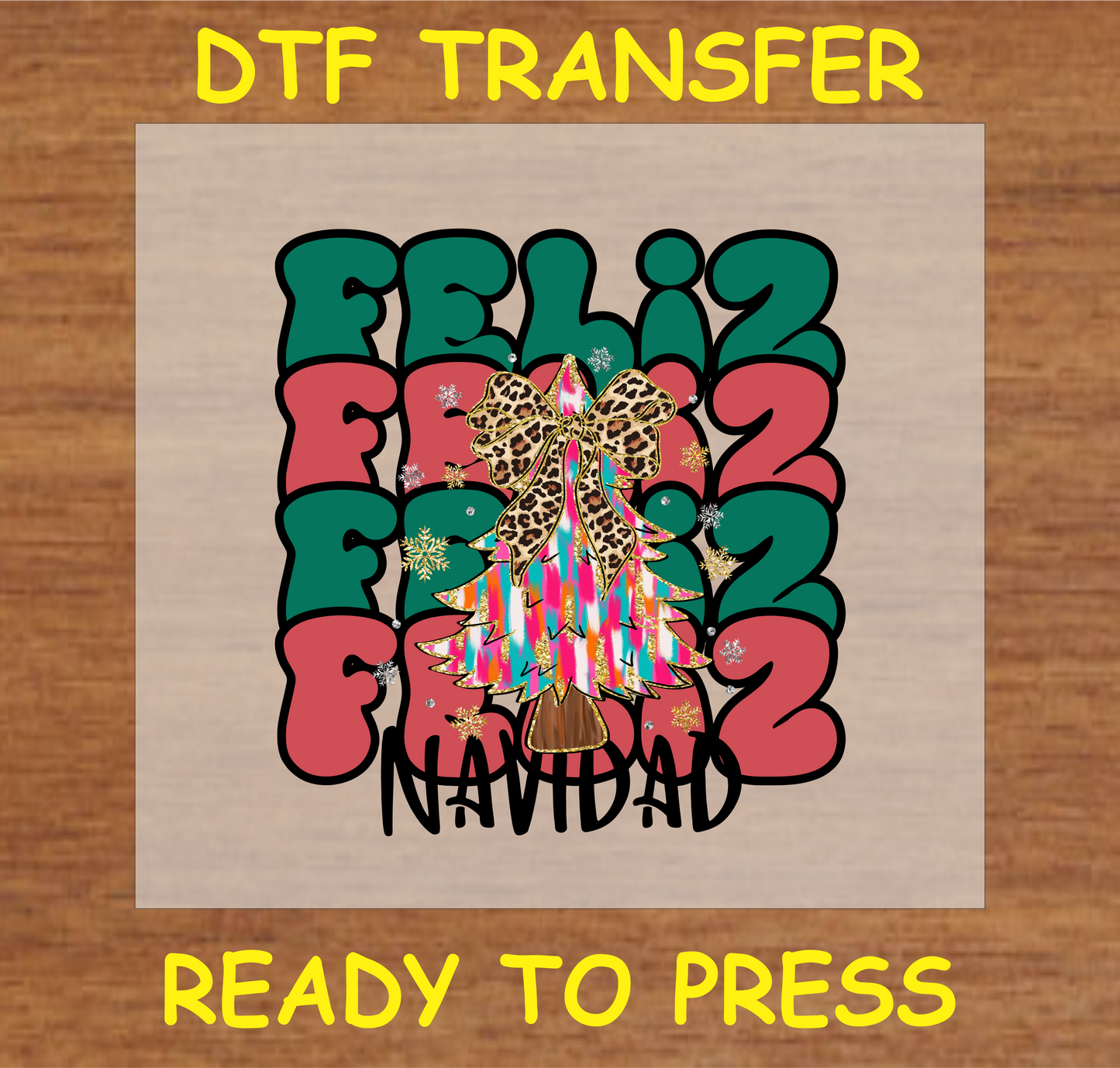 Feliz Navidad DTF transfer with a colorful Christmas tree and leopard print bow.