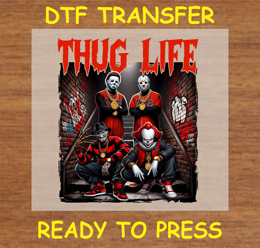 Horror characters in urban attire with the text "Thug Life" in a dark alley setting, ready to press DTF transfer design.