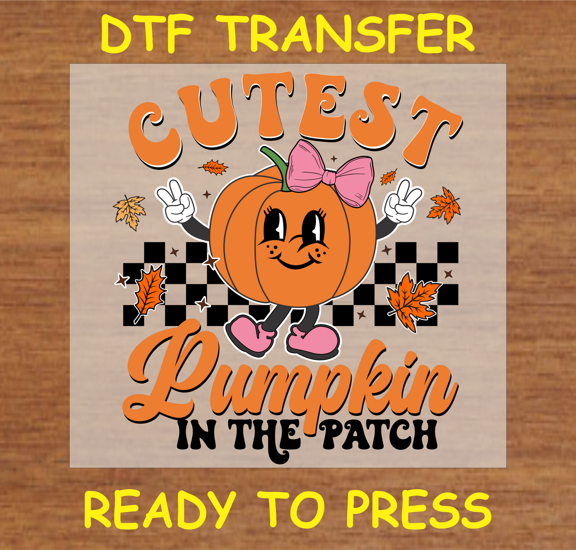 "Cutest Pumpkin in the Patch" DTF Transfer with Cartoon Pumpkin Wearing Pink Bow and Shoes