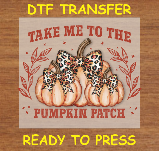 "Take Me to the Pumpkin Patch" DTF Transfer with Pumpkins and Leopard Print Bows