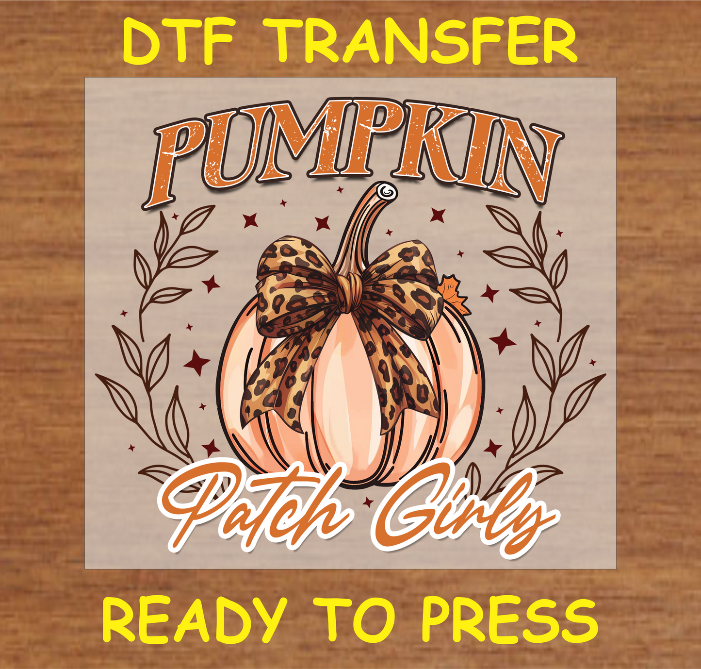 Pumpkin Patch Girly DTF Transfer featuring a pumpkin with a leopard-print bow and autumn leaves, perfect for fall-themed custom apparel.