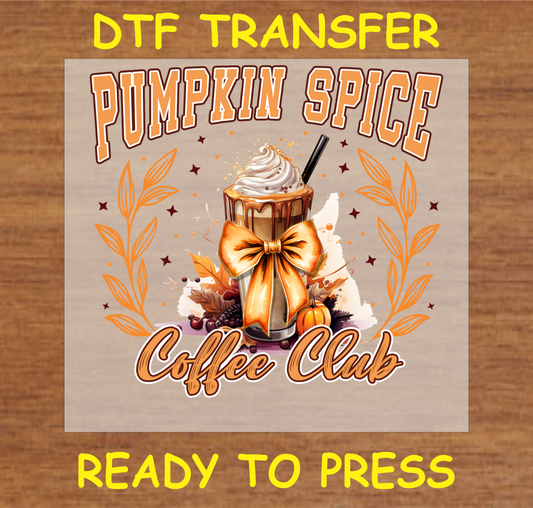 Pumpkin Spice Coffee Club DTF Transfer featuring a pumpkin spice latte with a golden bow, surrounded by autumn leaves and pumpkins, perfect for fall-themed custom apparel