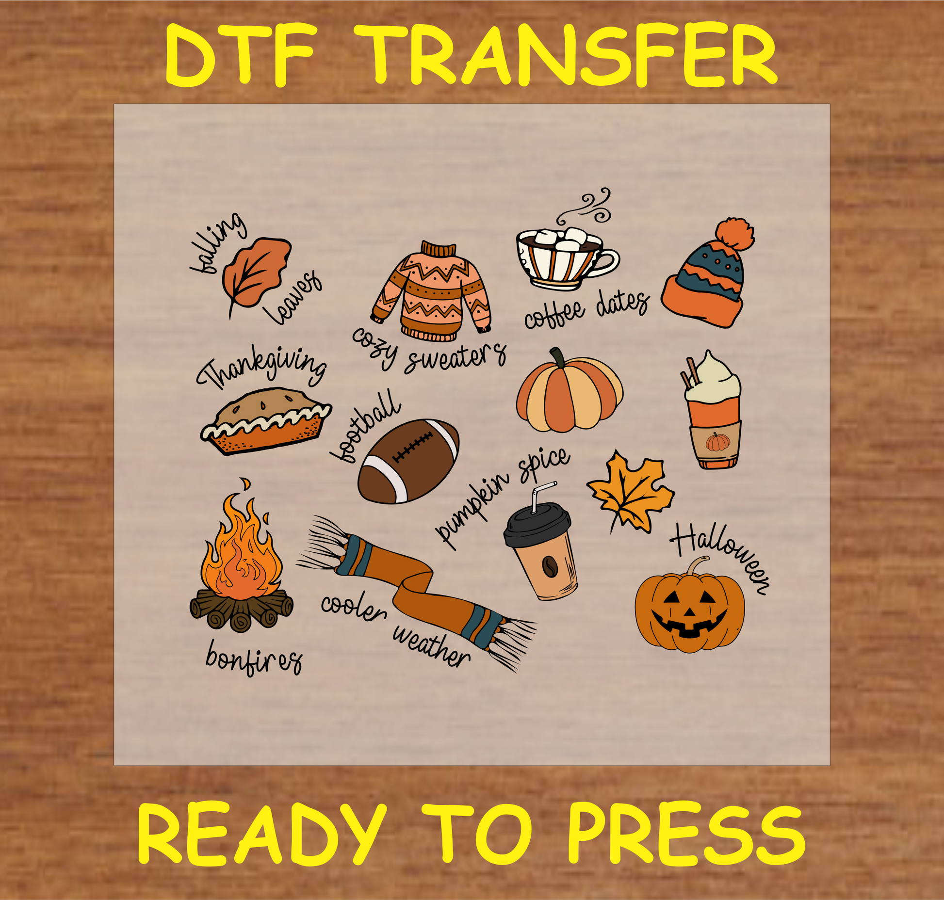 Fall Favorites DTF transfer featuring cozy fall elements like sweaters, coffee, pumpkins, and more, perfect for seasonal apparel.