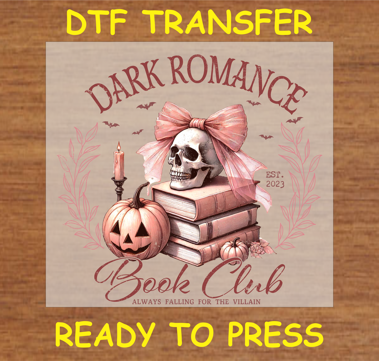 "Dark Romance Book Club DTF Transfer featuring a skull, books, and a pink bow for Halloween"