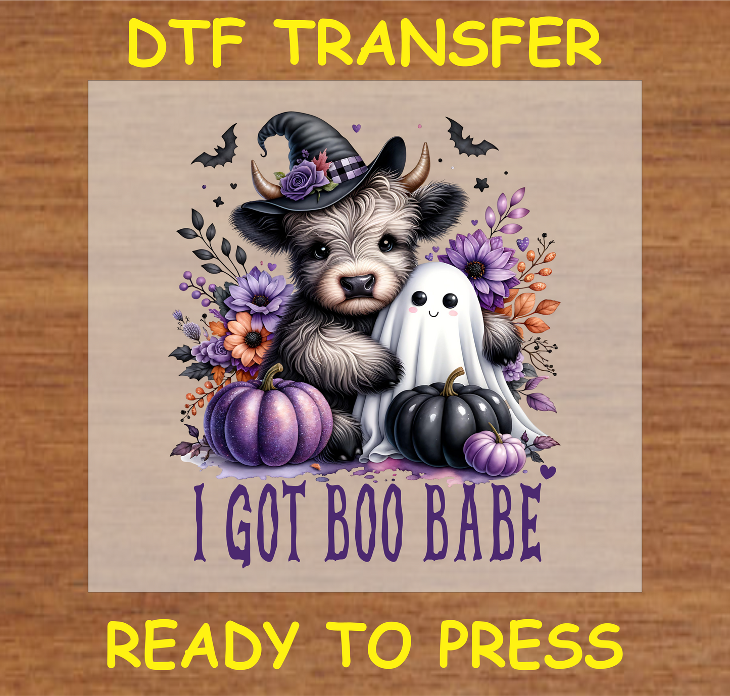 "I Got Boo Babe DTF Transfer featuring a ghost and Highland cow with pumpkins and floral accents for Halloween"