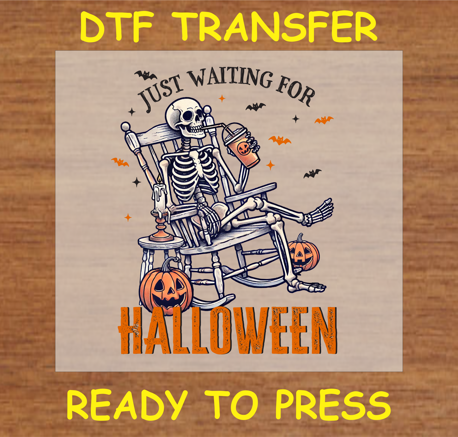 "Just Waiting for Halloween DTF Transfer featuring a skeleton in a rocking chair with Halloween decorations"