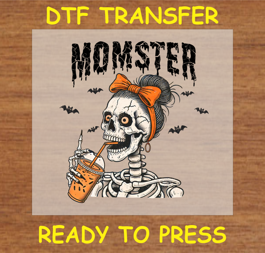 "MOMSTER DTF Transfer featuring a skeleton mom drinking from a cup, perfect for Halloween"