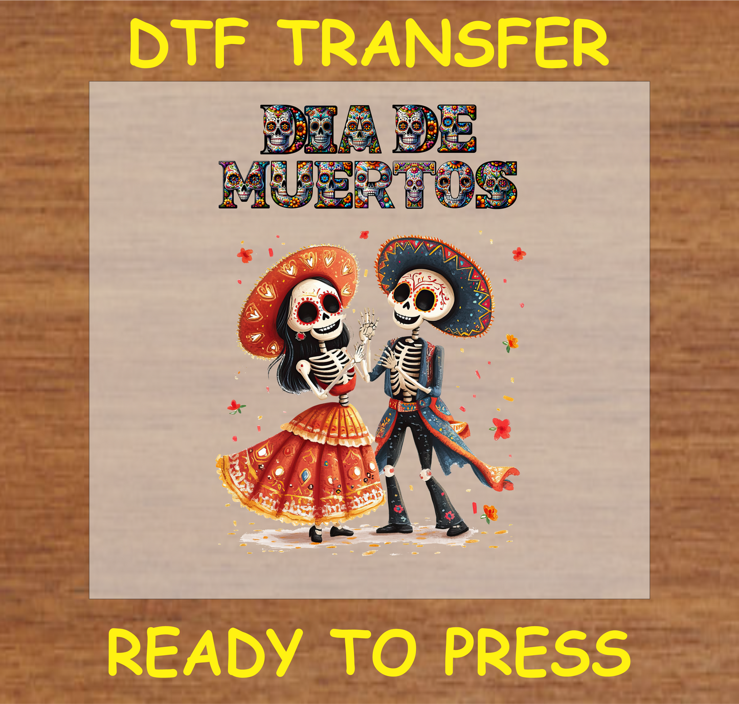 "Día de Muertos DTF Transfer featuring a vibrant dancing skeleton couple in traditional attire"