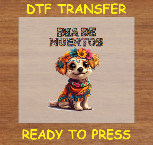 "Día de Muertos DTF Transfer with a cute dog and floral accents"