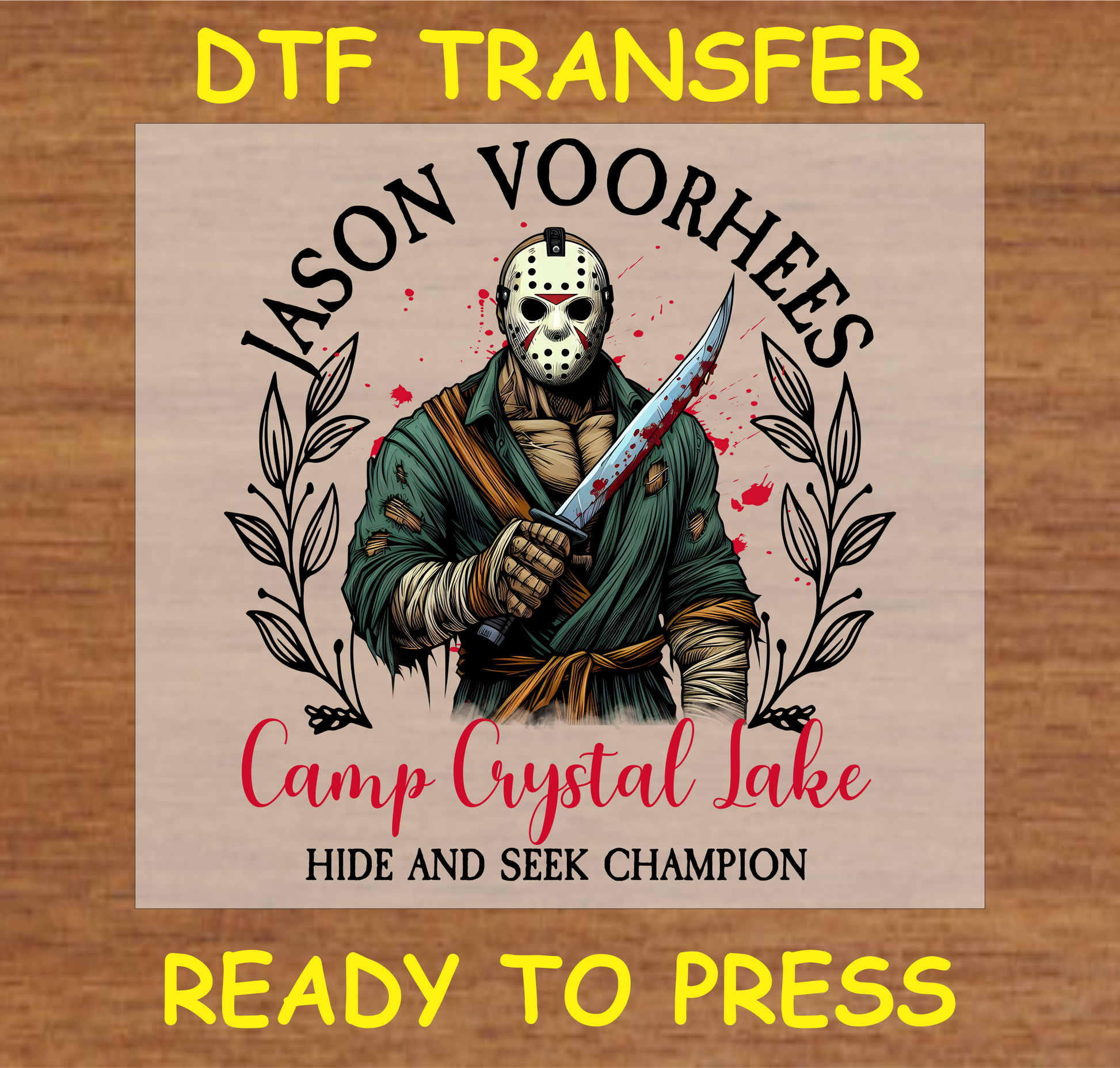 Hide and Seek Champion' DTF transfer featuring the iconic horror slasher for custom apparel"