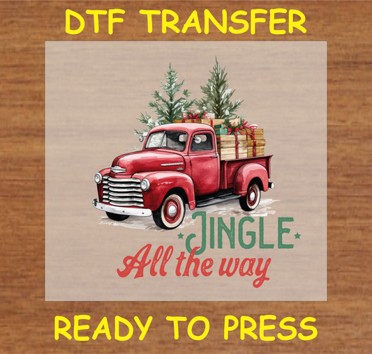 "Jingle All The Way DTF transfer featuring a red truck with Christmas trees and gifts"