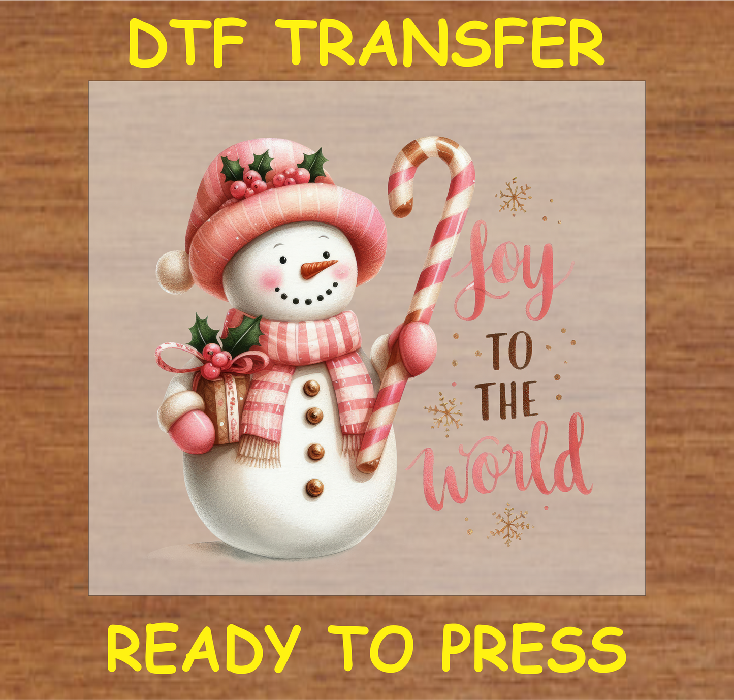 "Joy to the World snowman DTF Transfer with a festive snowman holding a candy cane"