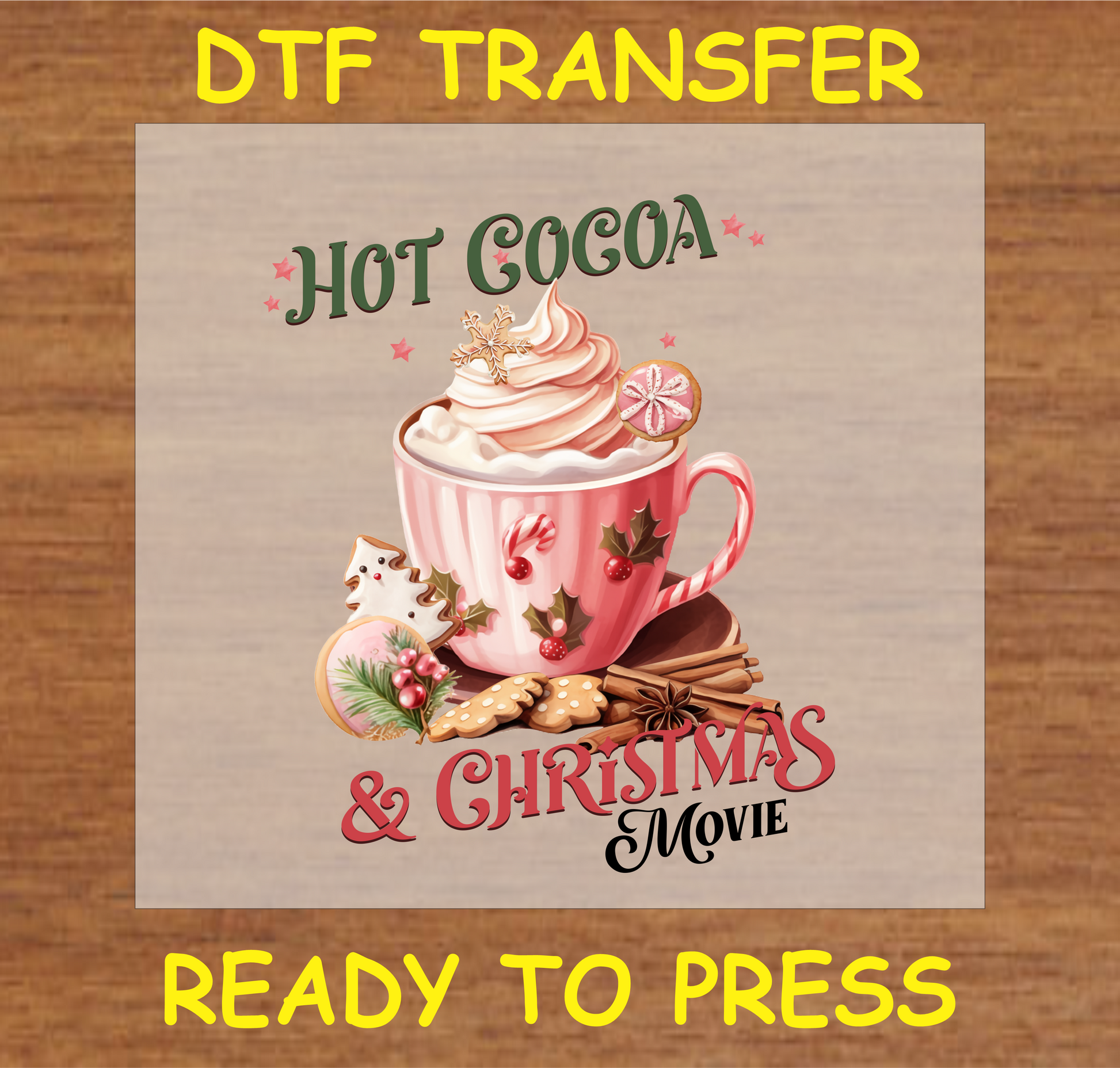 "Hot Cocoa & Christmas Movie DTF Transfer with festive hot chocolate and holiday treats design"