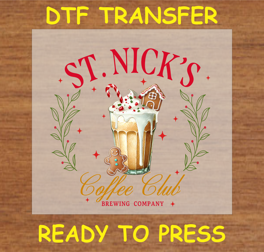 "St. Nick's Coffee Club DTF Transfer featuring festive coffee drink, gingerbread cookie, and candy canes"