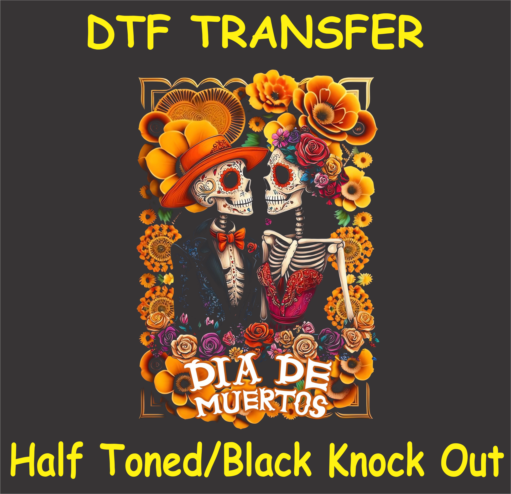 "Día de Muertos Couple DTF Transfer with a vibrant sugar skull couple in traditional attire surrounded by marigolds and roses"