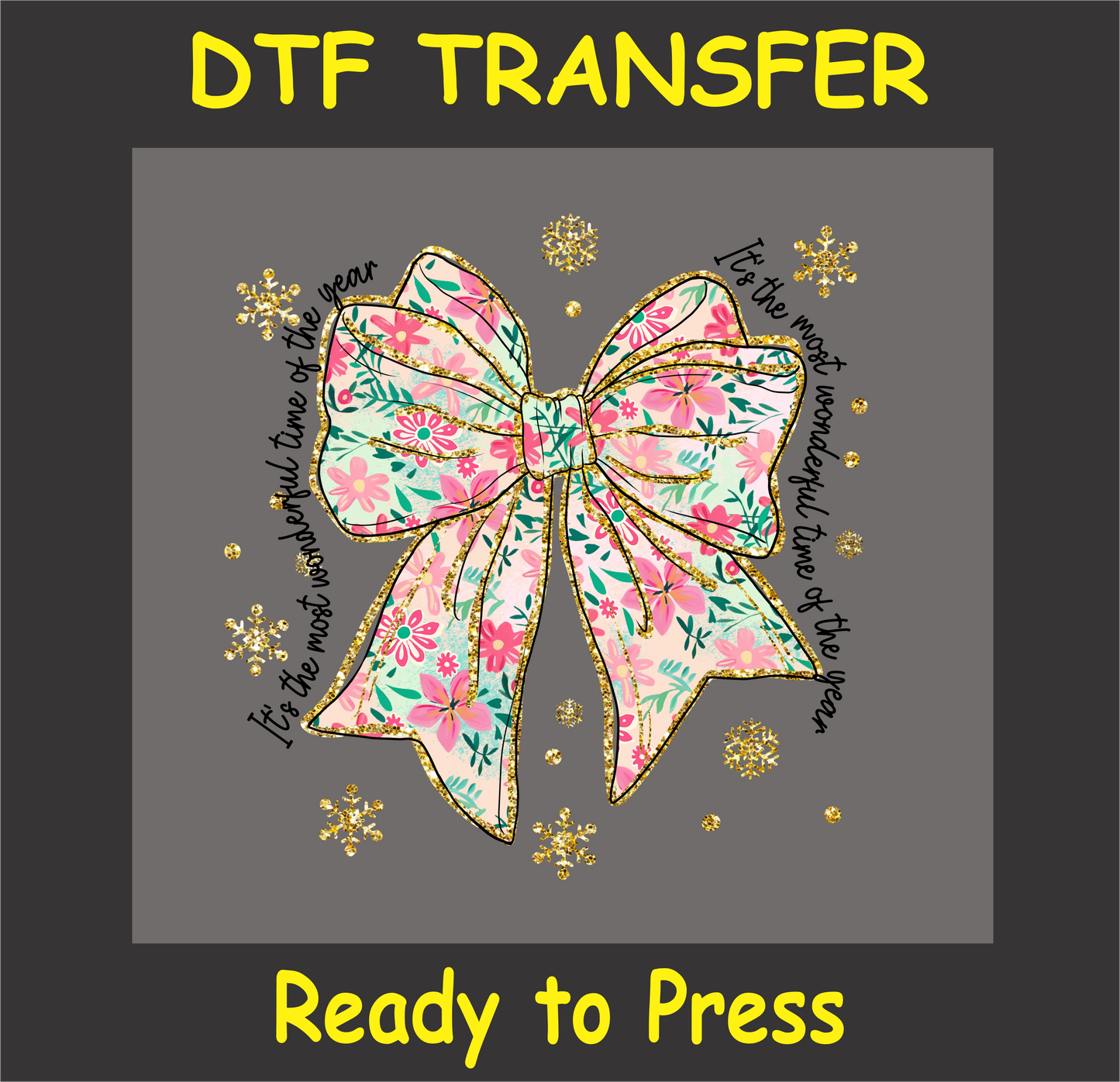 "Floral bow Christmas DTF Transfer with 'Most Wonderful Time of the Year' text and glitter accents"