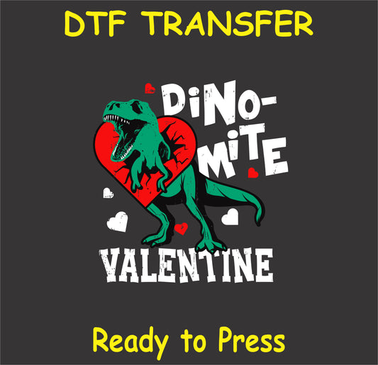 "Dino-mite Valentine DTF Transfer with a cute dinosaur and heart design for Valentine's Day"