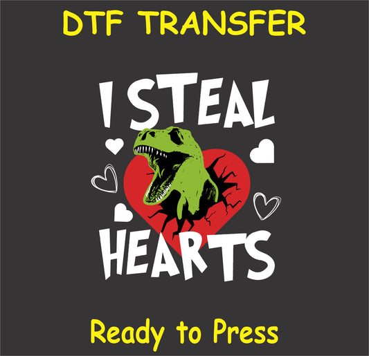 "I Steal Hearts DTF Transfer with a dinosaur breaking through a heart, perfect for Valentine's Day"