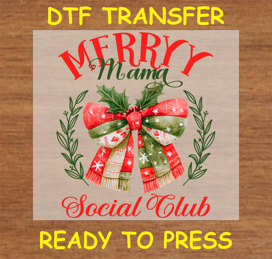 "Merry Mama Social Club DTF Transfer with a festive bow, holly, and greenery for holiday apparel and gifts"