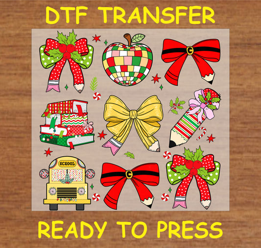 "Holiday Teacher DTF Transfer featuring Christmas bows, school bus, apple, pencils, and books for festive teacher-themed apparel"