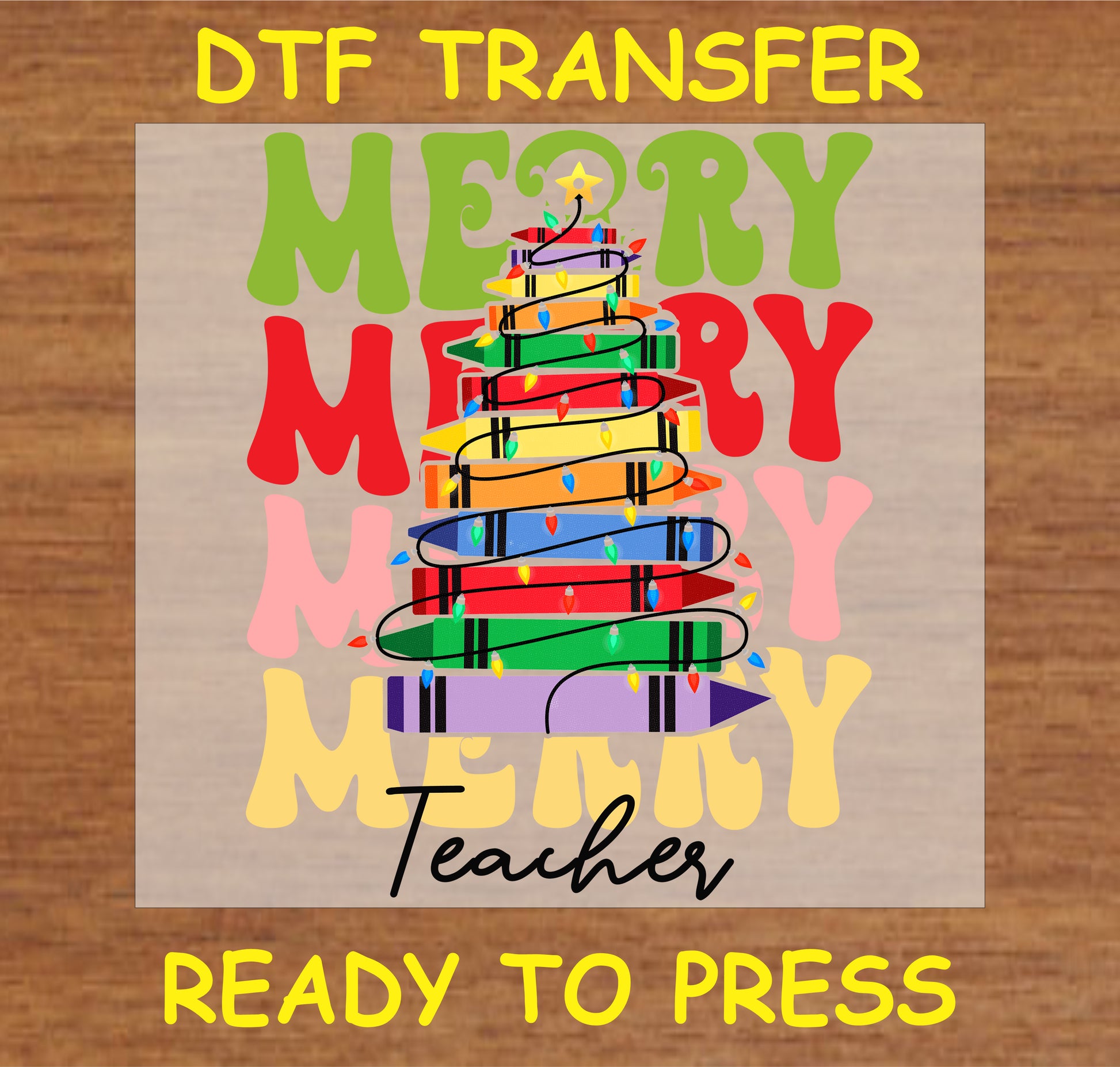 "Merry Teacher DTF Transfer featuring a pencil Christmas tree with festive lights and colorful holiday lettering"