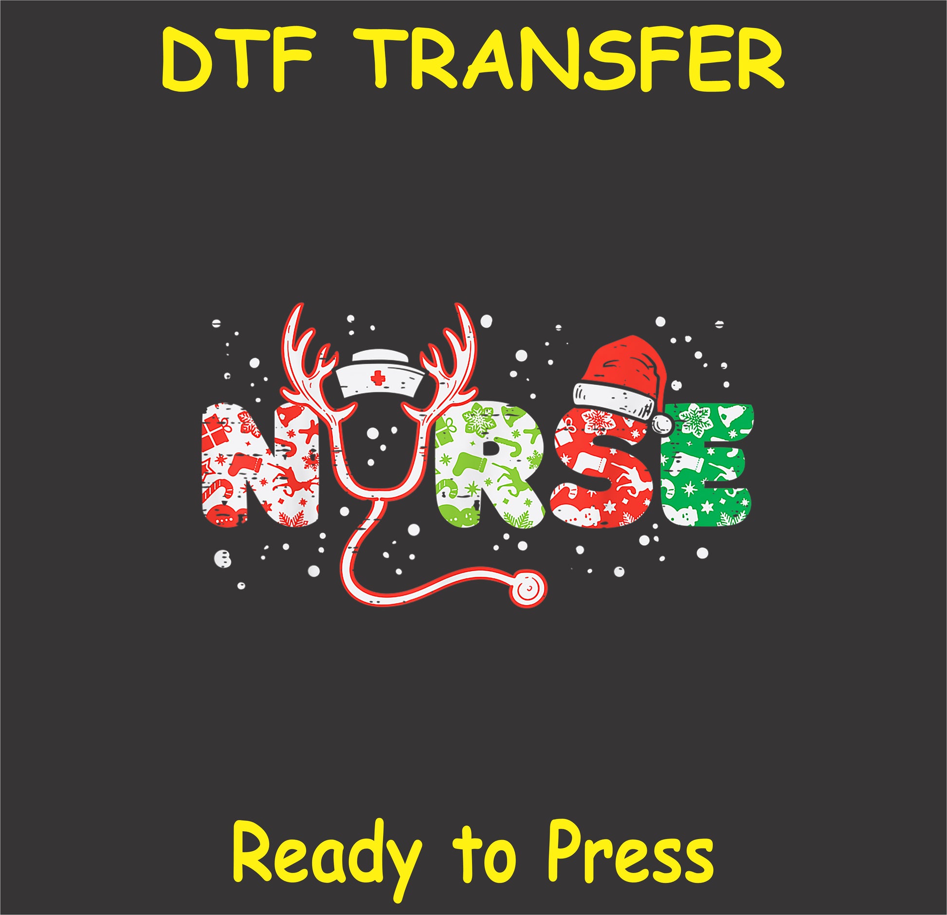 "Christmas Nurse DTF Transfer with festive holiday-themed letters, Santa hat, and stethoscope design"