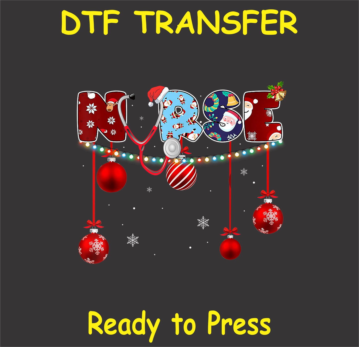 "Nurse Christmas DTF Transfer featuring ornaments, holiday lights, and stethoscope design"