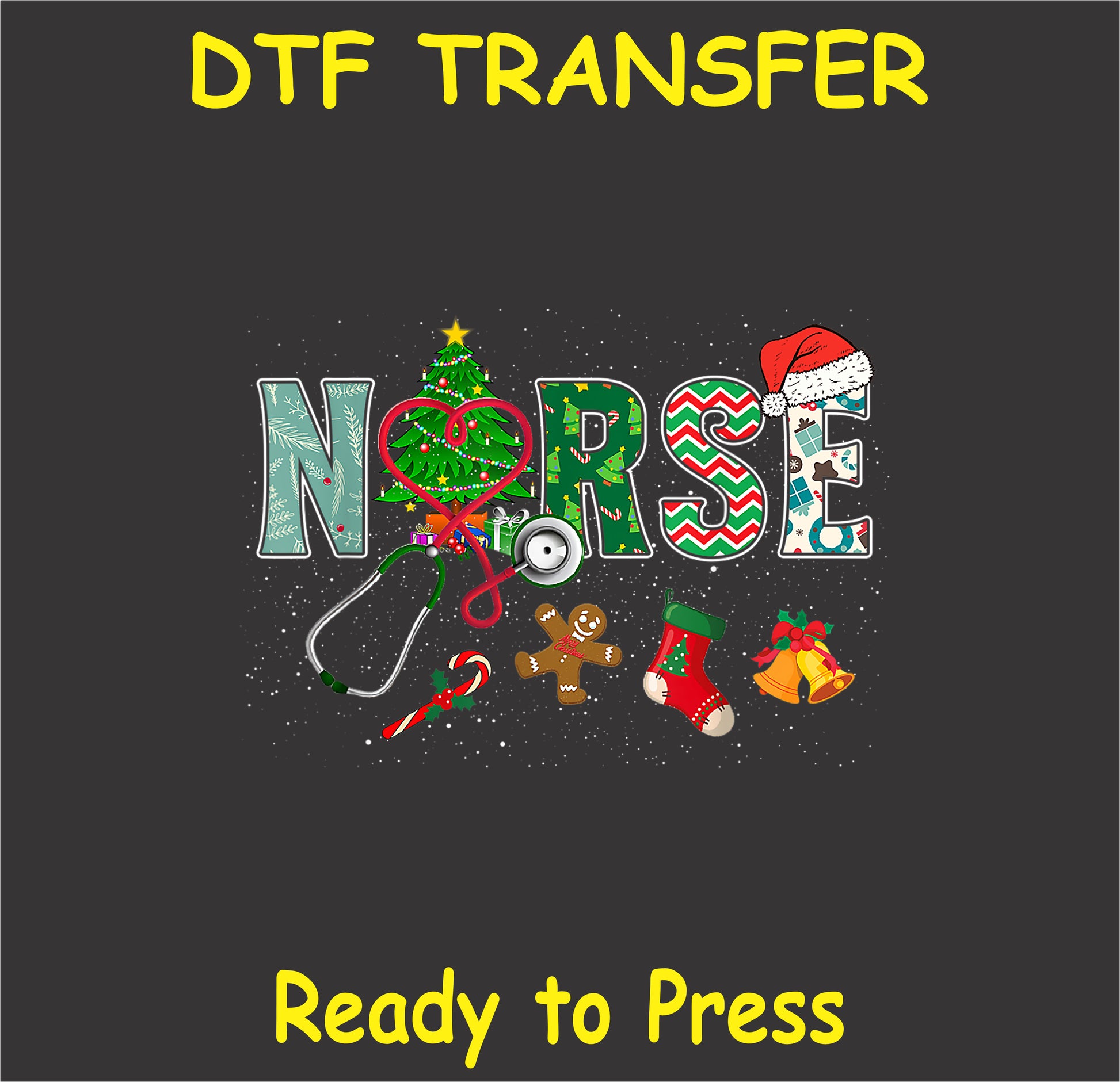 "NURSE DTF Transfer with festive holiday design and Christmas elements for healthcare professionals"