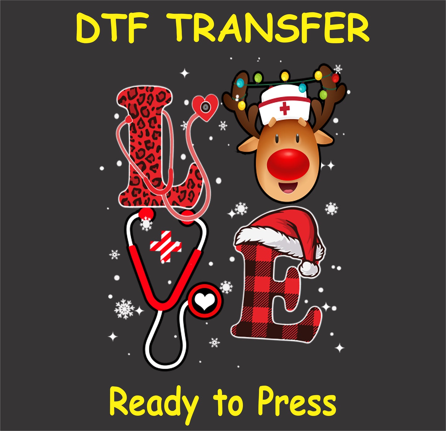 "LOVE DTF Transfer featuring a festive reindeer and holiday design for healthcare professionals"