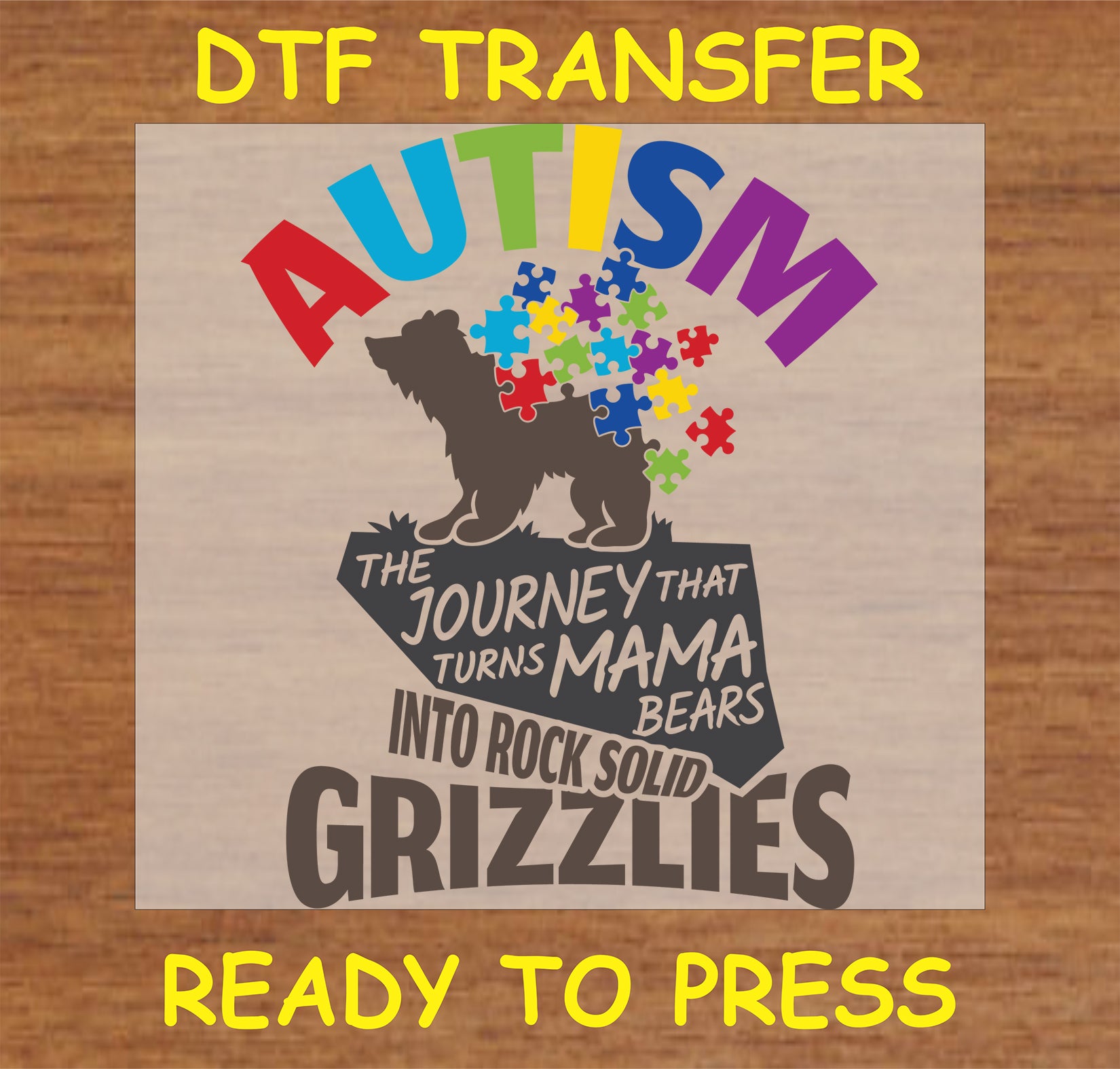 "Autism awareness DTF transfer featuring colorful design with a bear and the text about parenting."