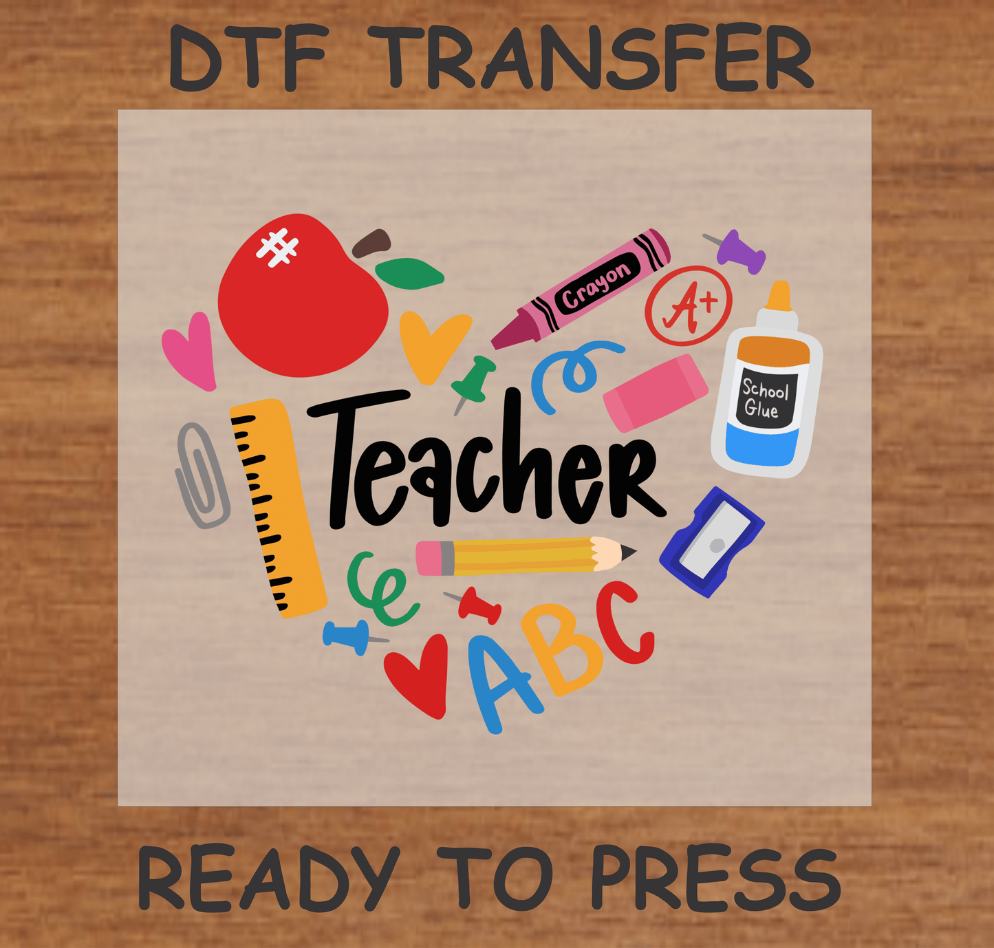 Teacher Supplies DTF Transfer A108