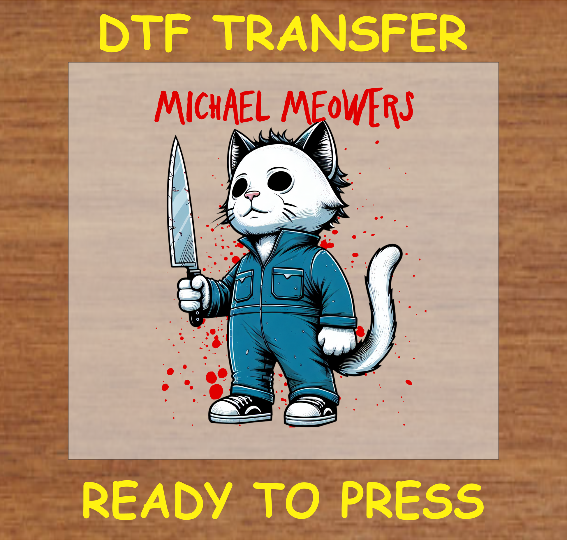 Michael Meowers Horror Cat Dtf Transfer - Ready To Press A1597