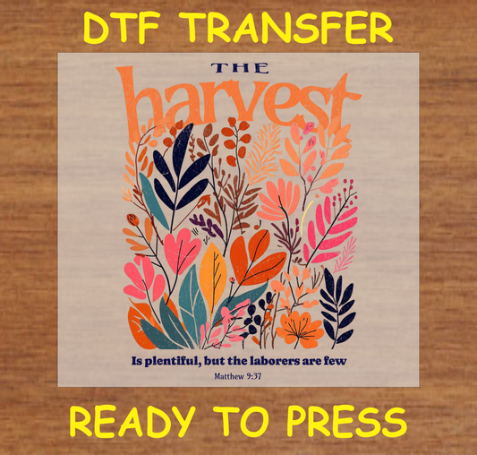 Harvest is Plentiful Fall Religious DTF Transfer A1995