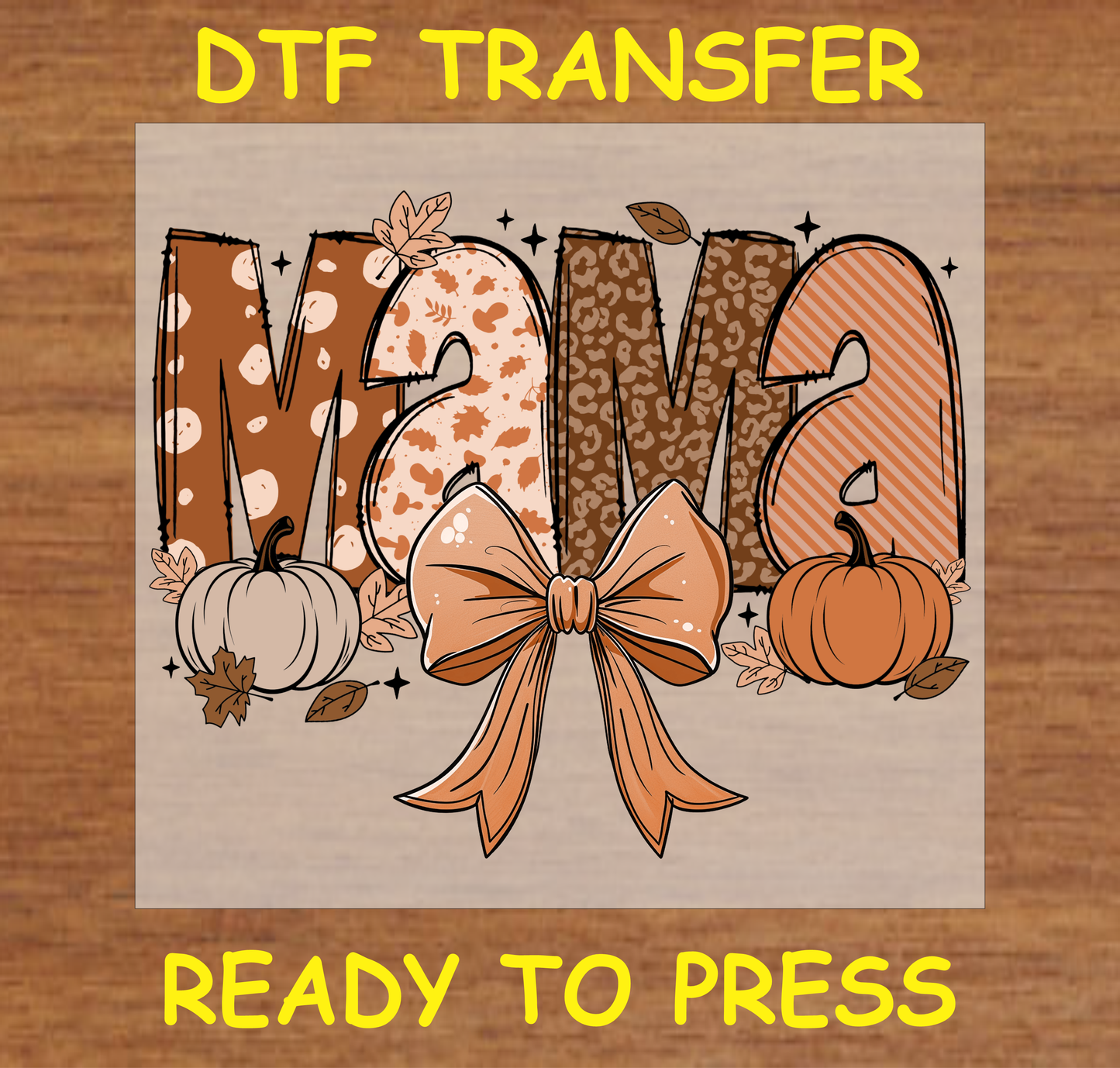 Mama Fall DTF Transfer A2000