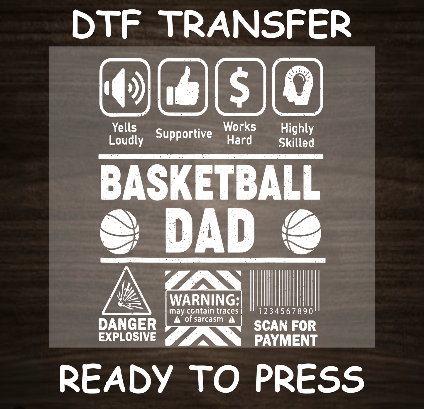 DTF Transfer Basketball Dad Design with Icons, Ready to Press