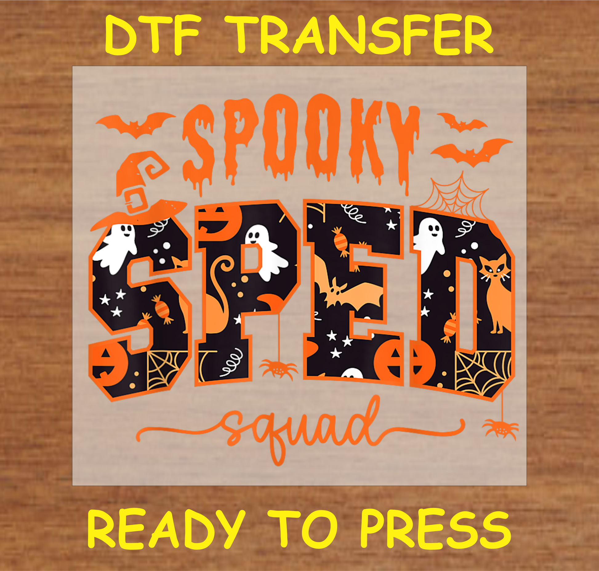 DTF Transfer Spooky SPED Squad Halloween Design, Ready to Press