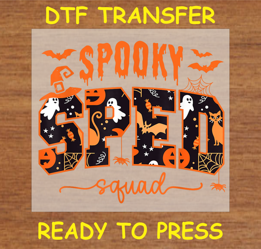 DTF Transfer Spooky SPED Squad Halloween Design, Ready to Press