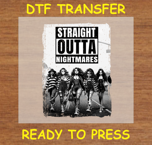 DTF Transfer Straight Outta Nightmares Design with Dark Fashion Characters, Ready to Press