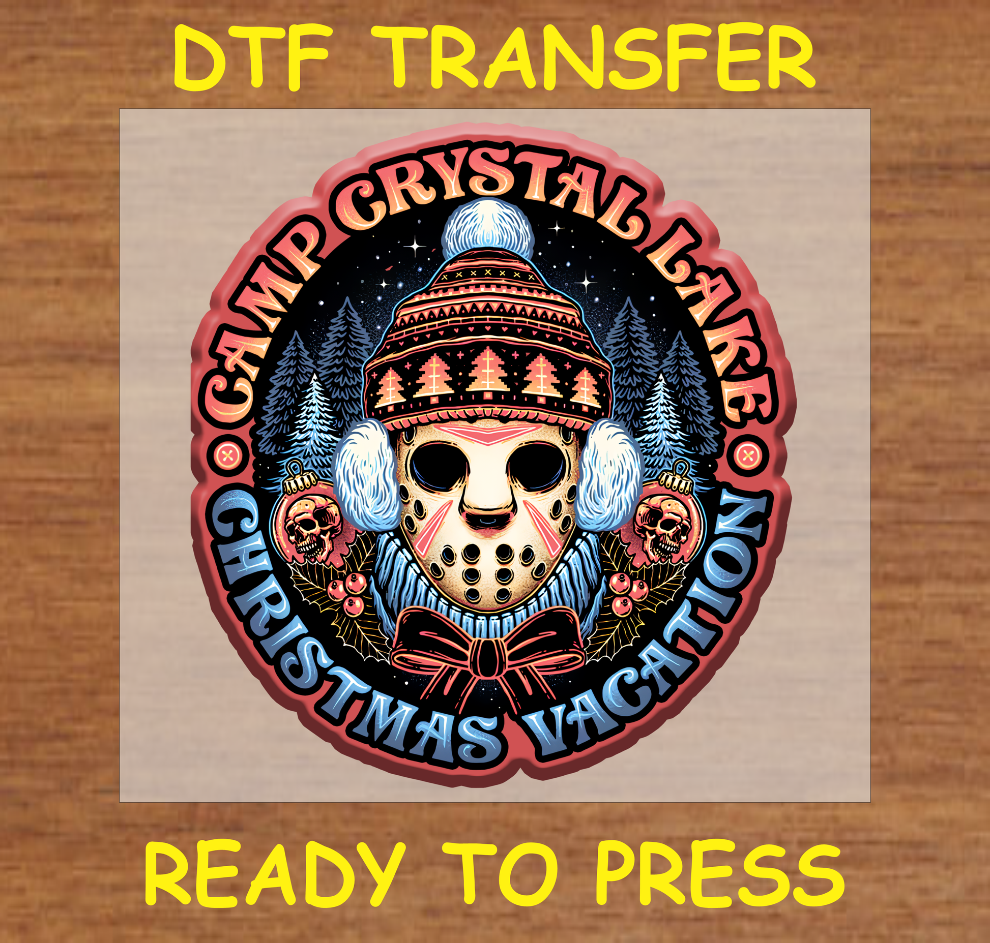 DTF Transfer Camping Christmas theme, ready to press.