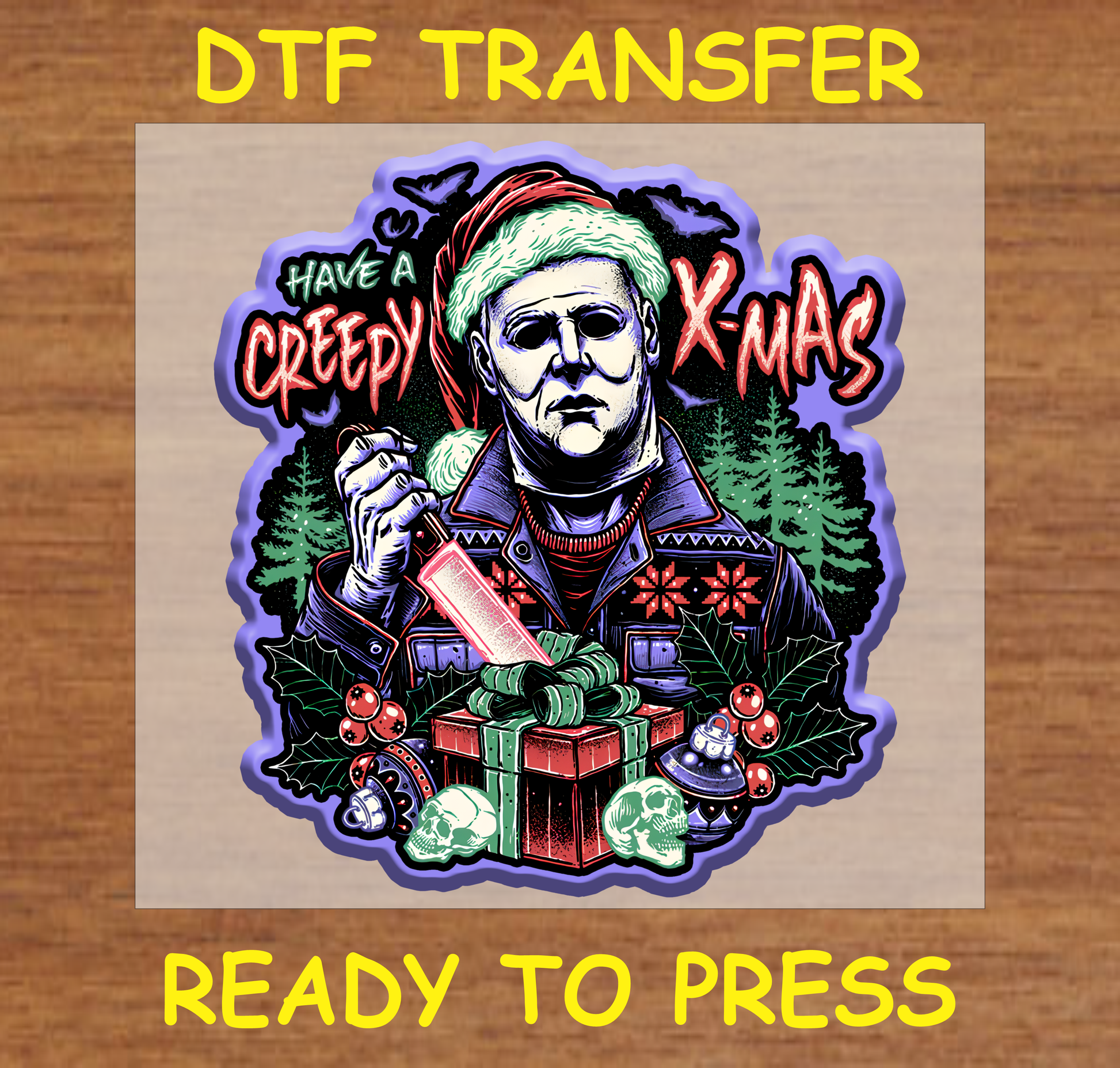 DTF Transfer Design featuring "Have a Creepy X-Mas" with a scary holiday theme