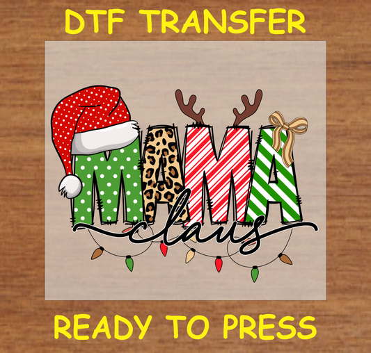 "Mama Claus DTF Transfer Design Ready to Press with Christmas Patterns and Santa Hat"