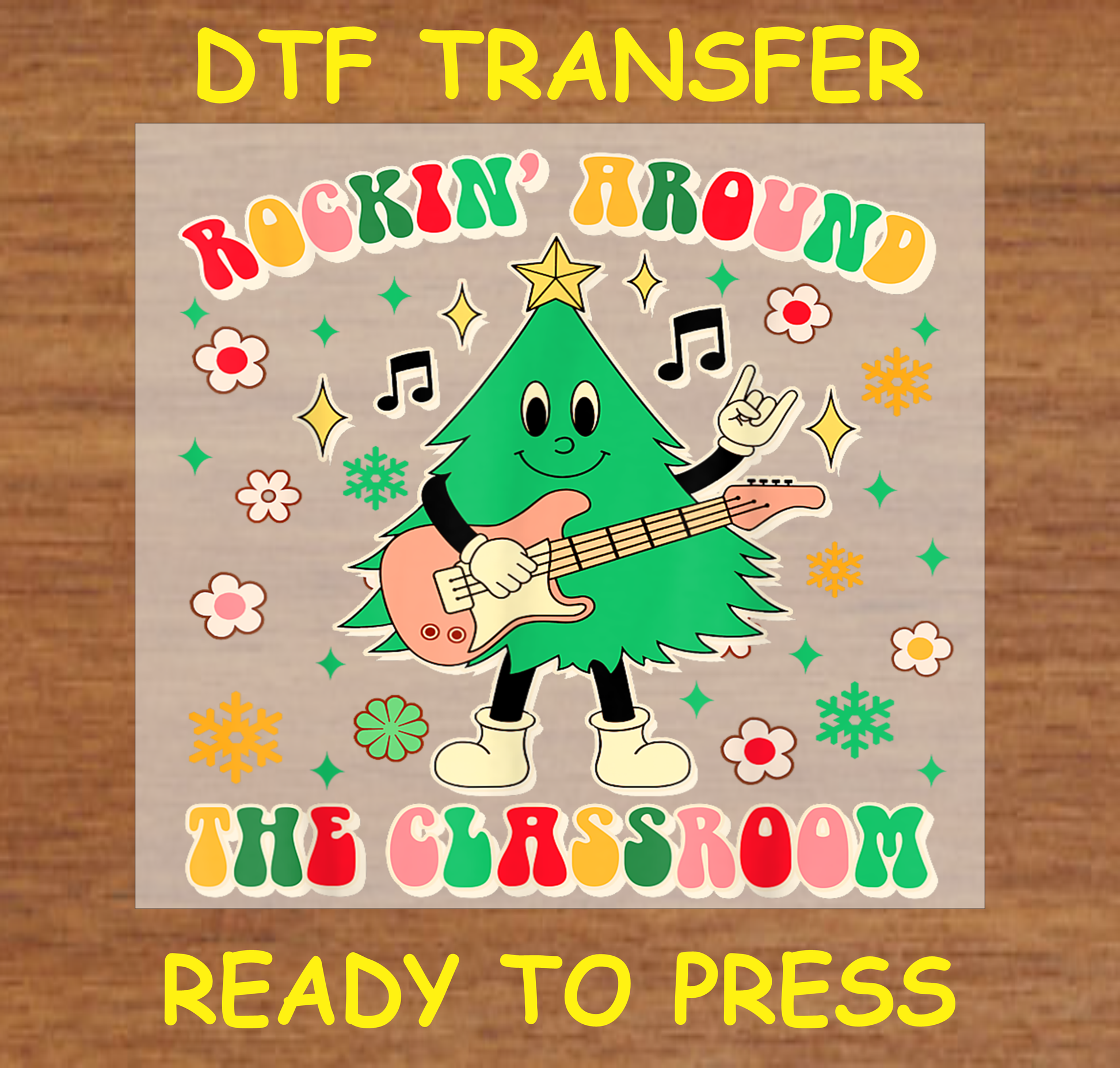 "Rockin' Around the Classroom DTF Transfer Design Ready to Press with Retro Christmas Tree Playing Guitar"