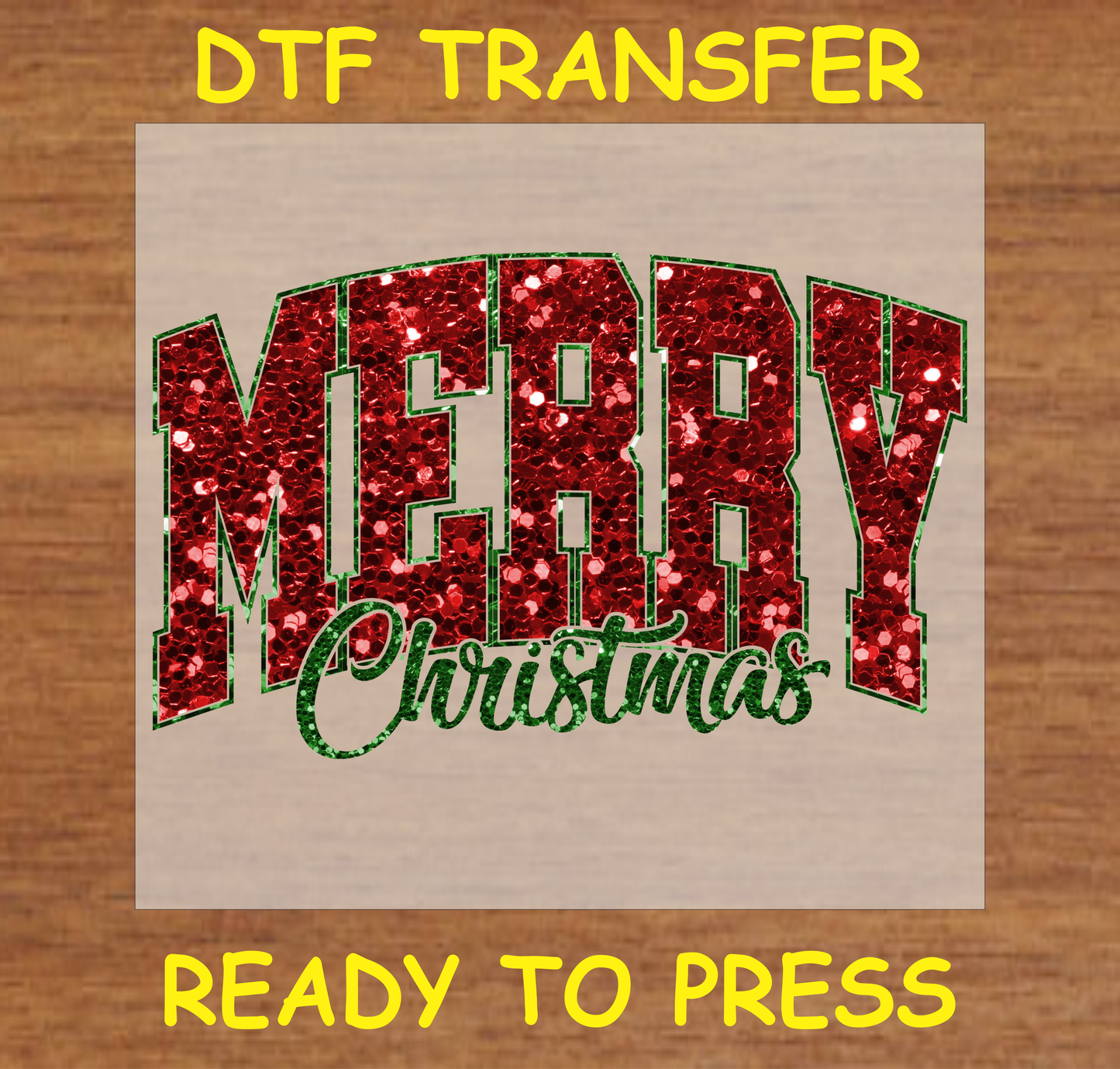 "Merry Christmas Glitter DTF Transfer Design Ready to Press with Sparkling Red and Green Text"