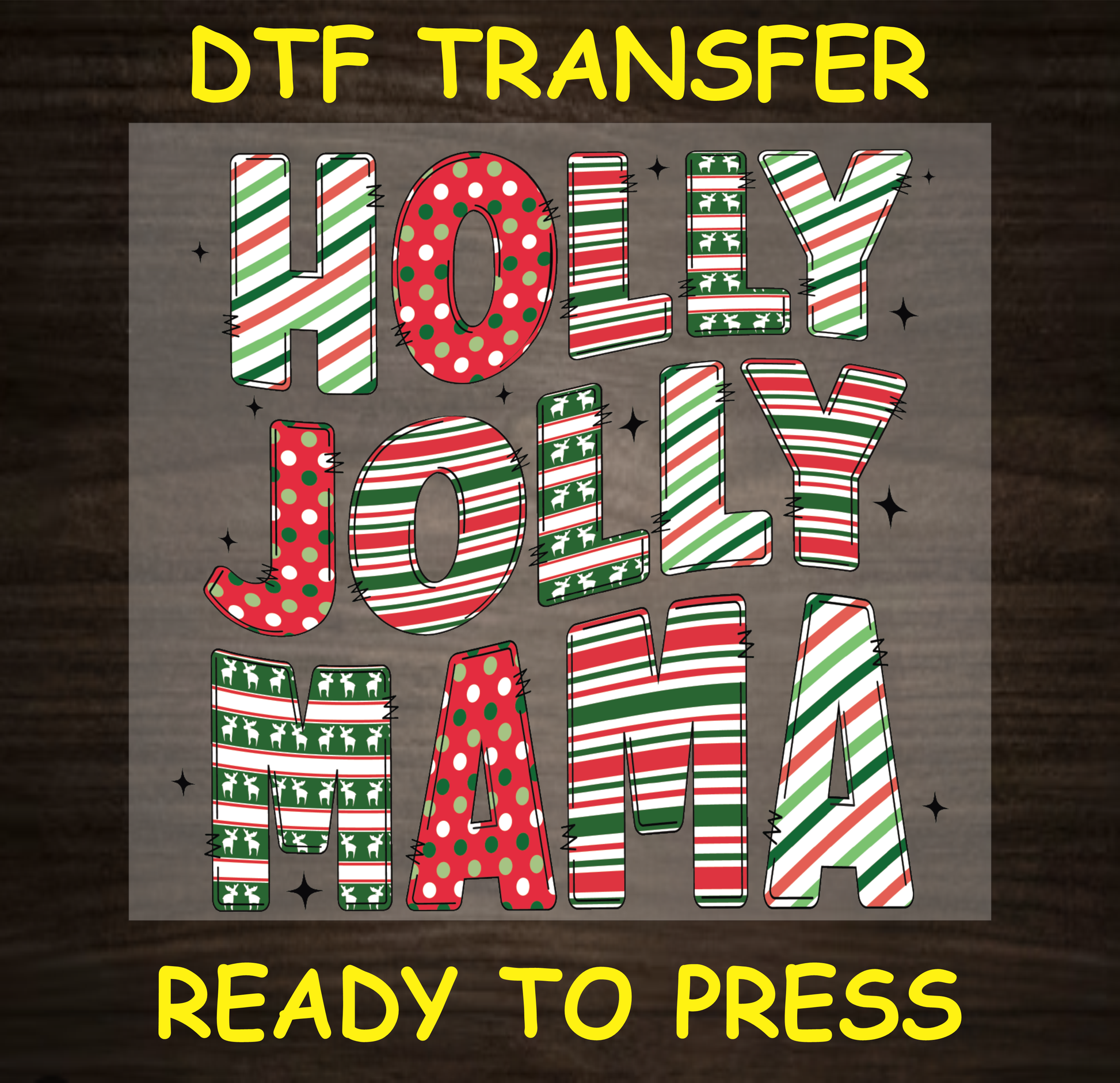 Holly Jolly Mama Christmas Dtf Transfer - Ready To Press C153