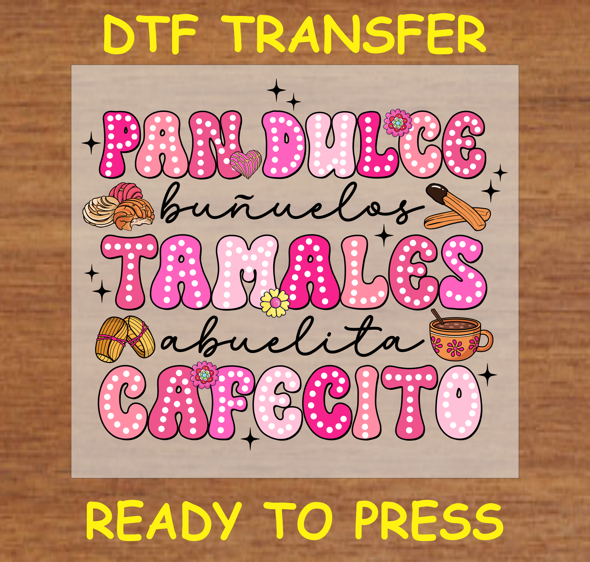 Pan Dulce Tamales Cafecito Hispanic Christmas Dtf Transfer - Ready To Press C181