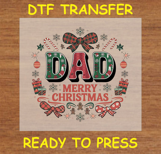 "DAD MERRY CHRISTMAS DTF Transfer featuring a festive holiday design for dads"